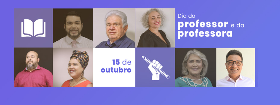 15 de outubro | Dia do professor e da professora